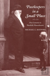 Pastkeepers In A Small Place