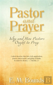 Pastor And Prayer