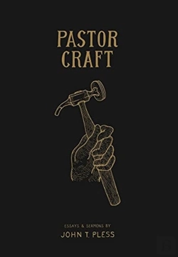 Bertrand.pt - Pastor Craft: Essays  Amp  Sermons