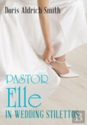 Pastor Elle In Wedding Stilettos