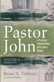 Pastor John, Volume Ii