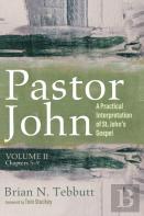 Pastor John, Volume Ii