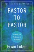 Pastor To Pastor Â€“ Tackling The Problems Of Ministry