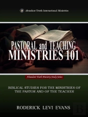 Pastoral And Teaching Ministries 101