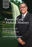 Pastoral Care And Holistic Ministry