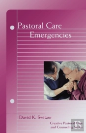 Pastoral Care Emergencies