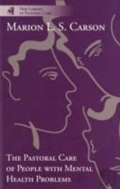 Pastoral Care Of People With Mental Health Problems