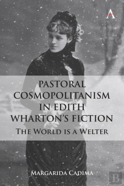 Bertrand.pt - Pastoral Cosmopolitanism In Edith Wharton'S Fiction