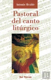 Pastoral Del Canto Litúrgico