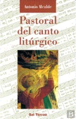 Bertrand.pt - Pastoral Del Canto Litúrgico