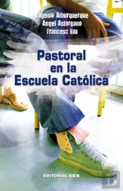 Pastoral En La Escuela Catolica  