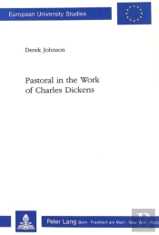 Pastoral In The Work Of Charles Dickens