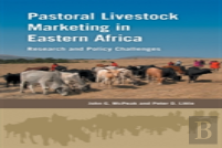 Pastoral Livestock Marketing In Eastern Africa