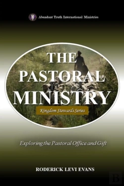 Bertrand.pt - Pastoral Ministry: Exploring The Pastoral Office And Gift