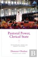 Pastoral Power, Clerical State