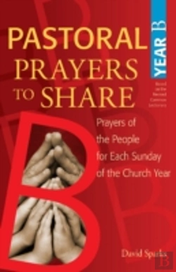 Bertrand.pt - Pastoral Prayer To Share - Year B