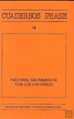 Bertrand.pt - Pastoral Sacramental Con Los Enfermos