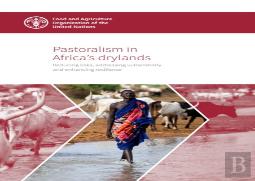 Pastoralism In Africa'S Drylands