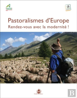 Bertrand.pt - Pastoralismes D'Europe. Rendez-Vous Avec La Modernite !
