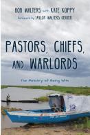 Pastors, Chiefs, And Warlords