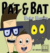 Pat & Bat: Baby Basics