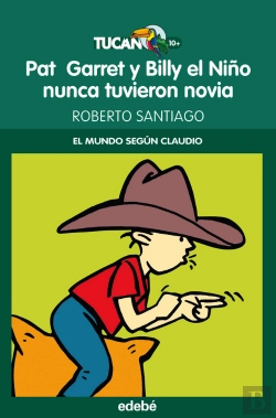 Bertrand.pt - Pat Garret Y Billy El Niño Nunca Tuvieron Novia