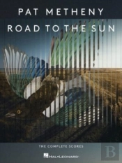 Pat Metheny - Road To The Sun