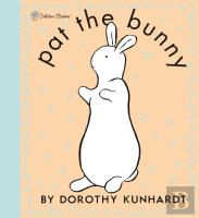 Pat The Bunny Deluxe Edition (Pat The Bunny)
