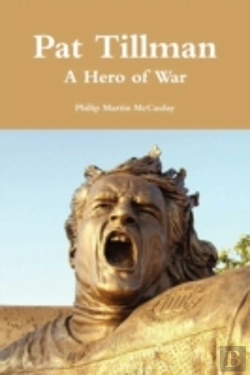 Bertrand.pt - Pat Tillman - A Hero Of War