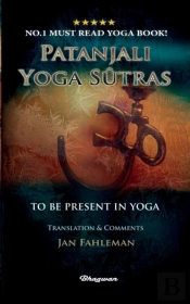 Patanjali Yoga Sutras - To  Be Present I