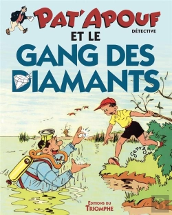 Bertrand.pt - Pat'Apouf Détective Tome 13 : Pat'Apouf Et Le Gang Des Diamants