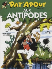 Pat'Apouf Détective Tome 3 : Pat'Apouf Détective Aux Antipodes