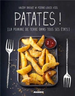 Bertrand.pt - Patates ! La Pomme De Terre Dans Tous Ses États
