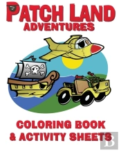 Patch Land Adventures   Coloring Book