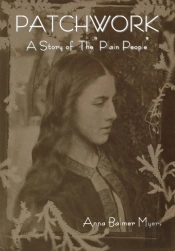 Patchwork: A Story Of  The Plain People