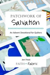 Patchwork Of Salvation