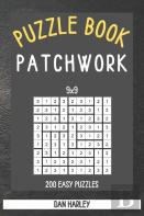 Patchwork Puzzle Book - 200 Easy Puzzles 9x9 (Keep Your Brain Healthy)