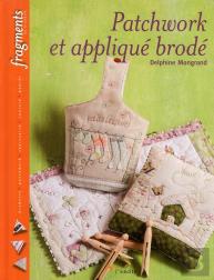 Patchworks Et Appliqués Brodés