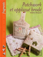 Patchworks Et Appliqués Brodés