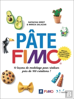 Bertrand.pt - Pâte Fimo ; 12 Leçons De Modelage Pour Réaliser Près De 70 Créations !