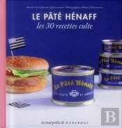 Pâté Henaff, Les 30 Recettes Culte