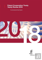 Patent Cooperation Treaty Yearly Review - 2018