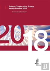 Patent Cooperation Treaty Yearly Review - 2018