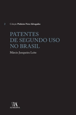 Bertrand.pt - Patentes De Segundo Uso No Brasil