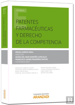 Bertrand.pt - Patentes Farmacéuticas Y Derecho De La Competencia