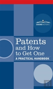Patents And How To Get One