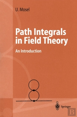 Bertrand.pt - Path Integrals In Field Theory