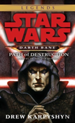 Bertrand.pt - Path Of Destruction: Star Wars Legends (Darth Bane)