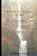 Path Of Hope Vol. Ii Lazarus Speaks