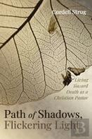 Path Of Shadows, Flickering Light